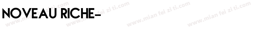 Noveau Riche字体转换